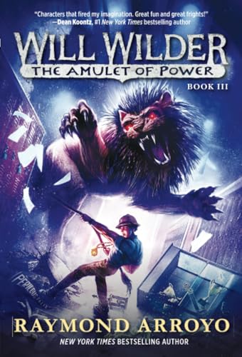 Will Wilder 3 The Amulet of Power [Paperback]