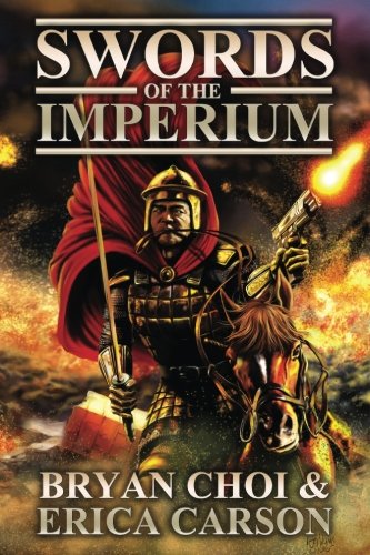 Swords Of The Imperium (the Polaris Chronicles) (volume 2) [Paperback]