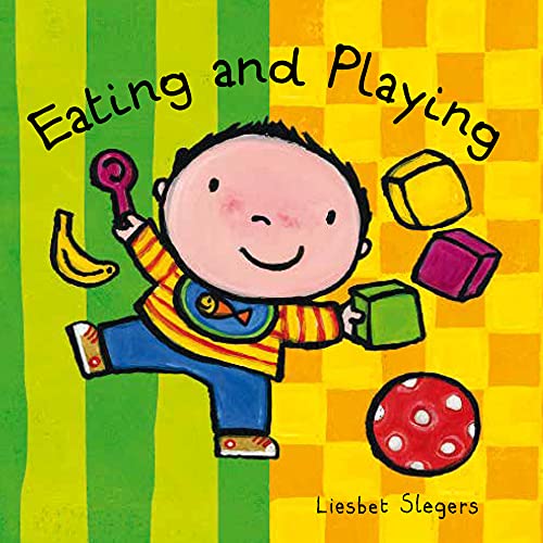 Eating and Playing [Board book]