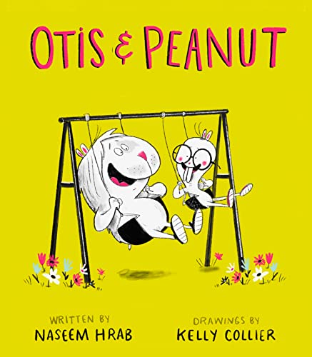 Otis & Peanut [Hardcover]
