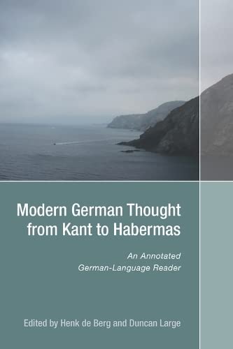 Modern German Thought from Kant to Habermas An Annotated German-Language Reader [Paperback]