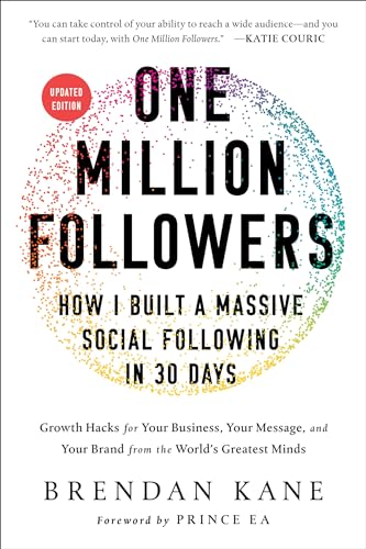 One Million Followers, Updated Edition How I Built a Massive Social Following i [Hardcover]