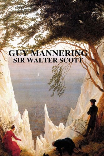 Guy Mannering [Hardcover]