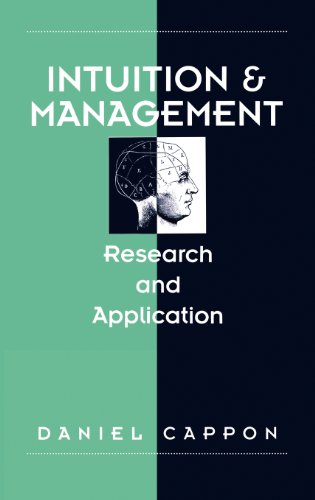 Intuition And Management Research And Application [Hardcover]