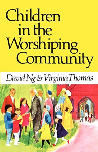 Children In The Worshiping Community [Paperback]