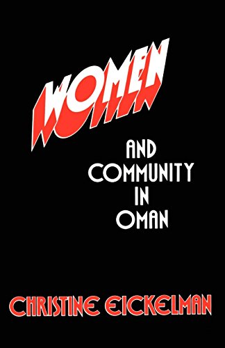 Women and Community in Oman [Paperback]