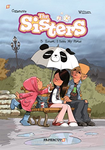 The Sisters Vol. 3 Honestly, I Love My Sister [Hardcover]
