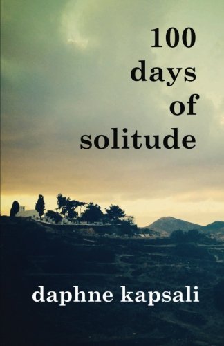 100 Days Of Solitude [Paperback]