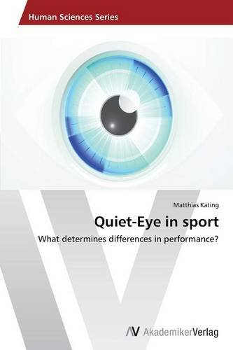 Quiet-Eye In Sport [Paperback]