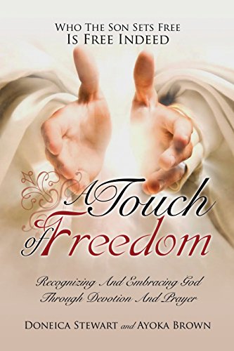 A Touch Of Freedom [Paperback]