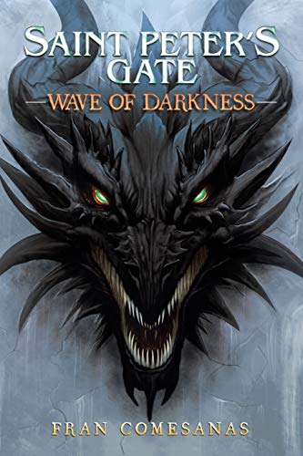 Saint Peter's Gate  Wave of Darkness [Paperback]
