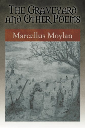 The Graveyard And Other Poems [Paperback]