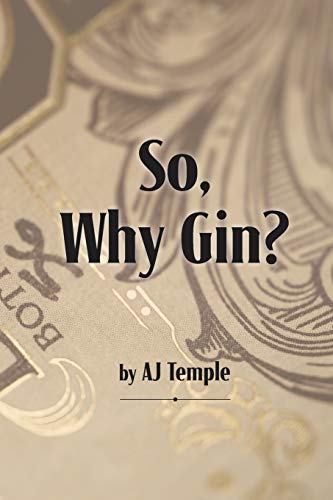So, Why Gin [Paperback]
