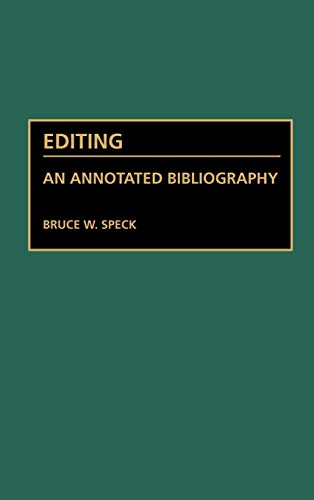 Editing An Annotated Bibliography [Hardcover]