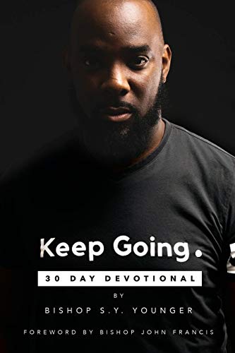 Keep Going  30 Day Devotional [Paperback]