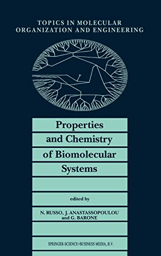 Properties And Chemistry Of Biomolecular Systems [Hardcover]
