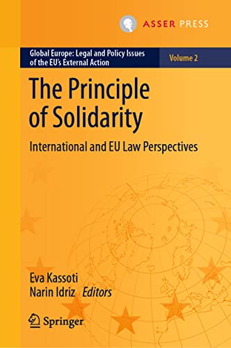 The Principle of Solidarity International and EU Law Perspectives [Hardcover]