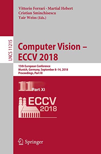Computer Vision  ECCV 2018 15th European Conference, Munich, Germany, Septembe [Paperback]