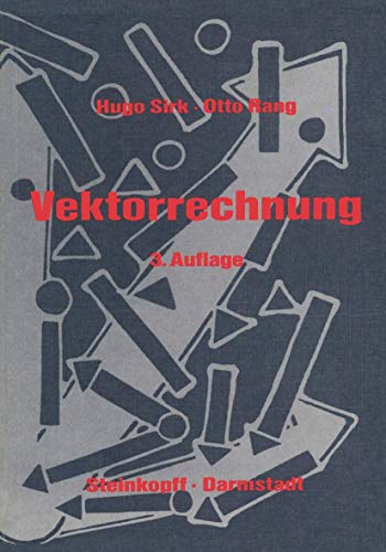 Einfhrung in die Vektorrechnung Fr Naturwissenschaftler, Chemiker und Ingenie [Paperback]