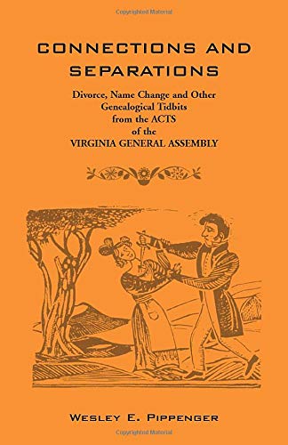 Connections and Separations  Divorce, Name Change and Other Genealogical Tidbit [Unknown]
