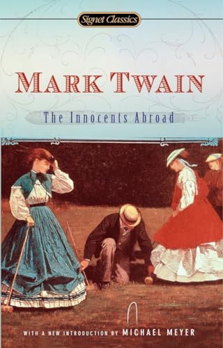 The Innocents Abroad [Paperback]