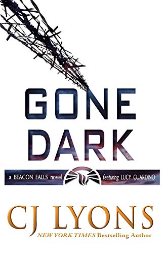 Gone Dark A Beacon Falls Mystery Featuring Lucy Guardino (beacon Falls Mysterie [Paperback]