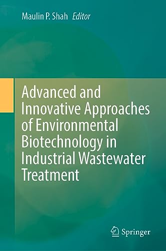 Advanced and Innovative Approaches of Environmental Biotechnology in Industrial  [Hardcover]