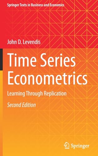 Time Series Econometrics Learning Through Replication [Hardcover]