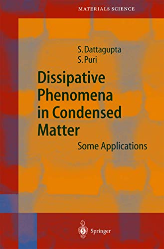 Dissipative Phenomena in Condensed Matter Some Applications [Paperback]