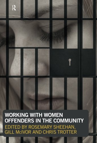 Working with Women Offenders in the Community [Paperback]