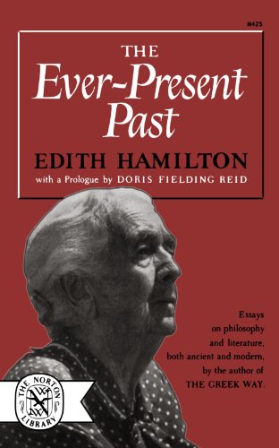 The Ever-Present Past [Paperback]