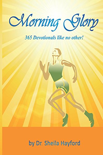 Morning Glory 365 Devotionals Like No Other [Paperback]