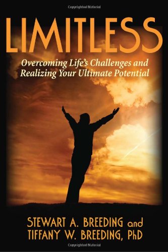 Limitless  Overcoming Life's Challenges and Realizing Your Ultimate Potential [Paperback]
