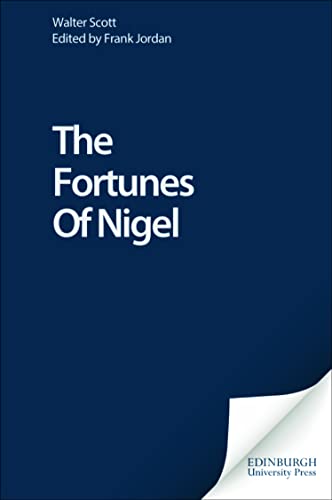 The Fortunes Of Nigel [Hardcover]