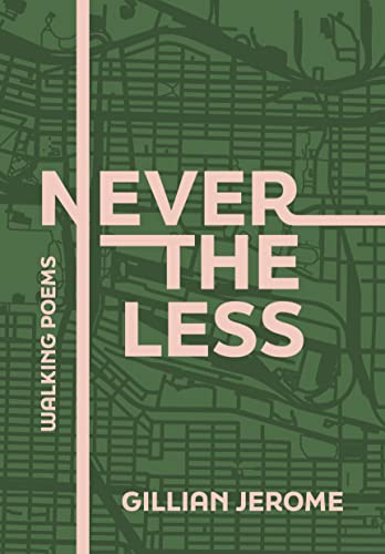 Nevertheless Walking Poems [Paperback]