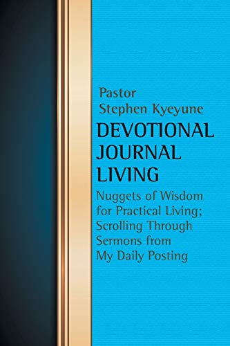 Devotional Journal Living Nuggets Of Wisdom For Practical Living Scrolling Thr [Paperback]