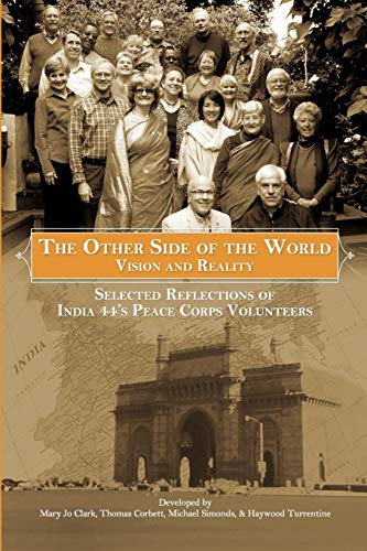 The Other Side Of The World Vision And Reality Selected Reflections Of India 4 [Paperback]