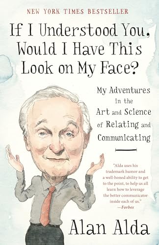 If I Understood You, Would I Have This Look on My Face My Adventures in the Ar [Paperback]