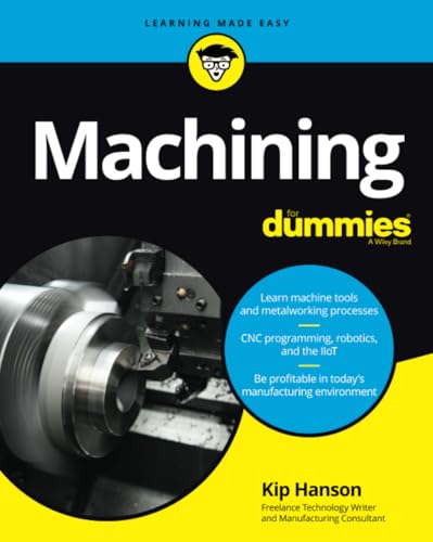 Machining For Dummies [Paperback]