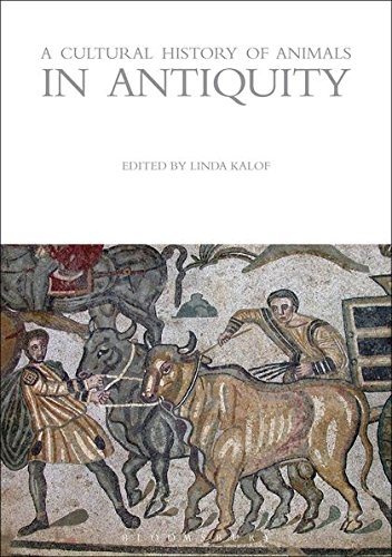 A Cultural History of Animals in Antiquity [Hardcover]