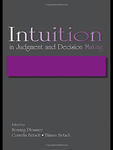 Intuition in Judgment and Decision Making [Hardcover]