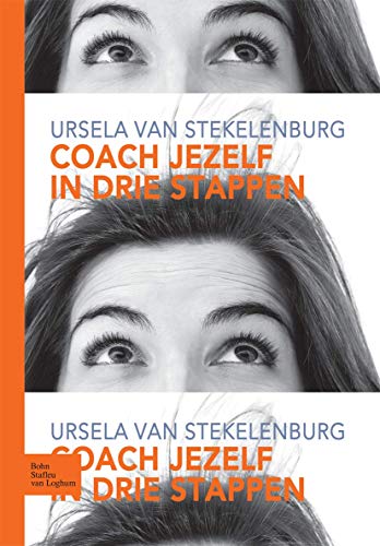 Coach jezelf in drie stappen [Paperback]