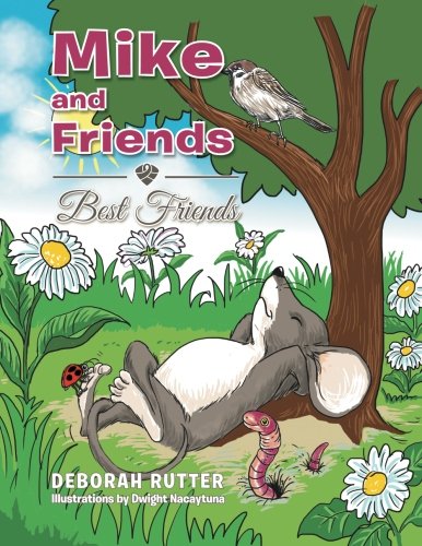Mike and Friends  Best Friends [Paperback]