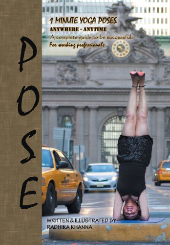 Pose  Yoga for Ambitious People [Hardcover]