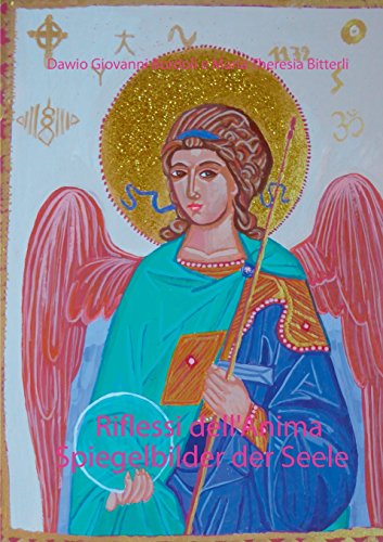 Riflessi Dell'anima - Spiegelbilder der Seele [Paperback]