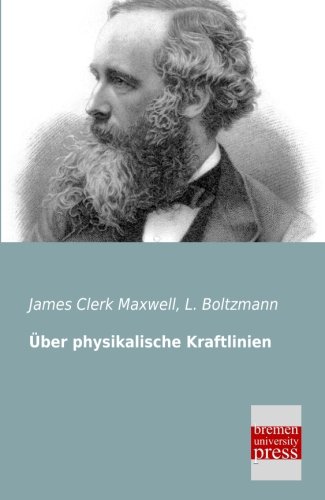 Uber Physikalische Kraftlinien [Paperback]
