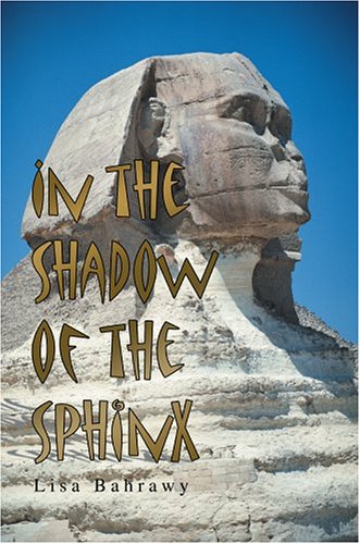 In the Shadow of the Sphinx [Paperback]