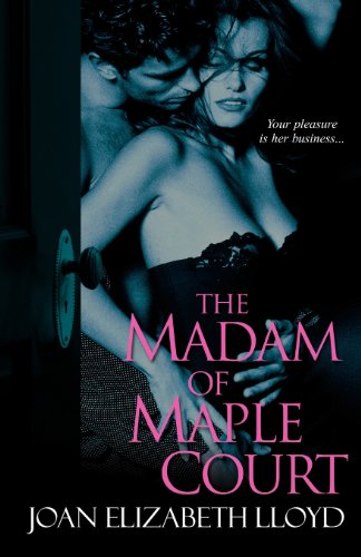 The Madam of Maple Court [Paperback]