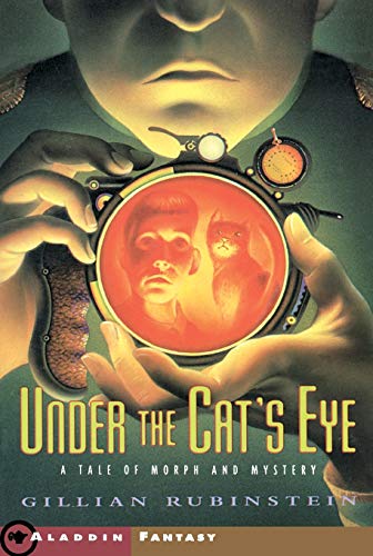 Under the Cat&39s Eye A Tale of Morph and Mystery [Paperback]