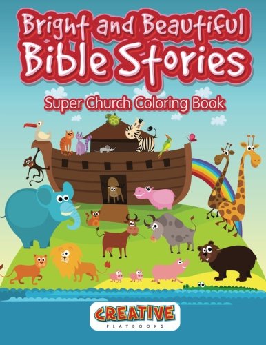 Bright And Beautiful Bible Stories Super Church Coloring Book [Paperback]